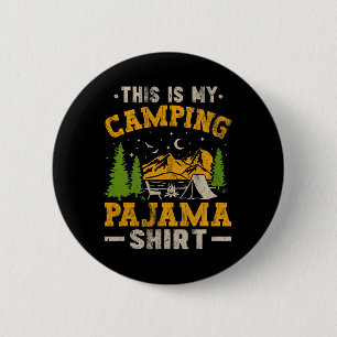 Funny Camper Happy Hiking Outdoors This Is My Camp 6 Cm Round Badge