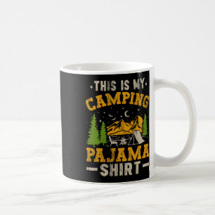 Funny Camper Happy Hiking Outdoors This Is My Camp Coffee Mug