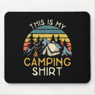 Funny Camper Hiking Nature Camping Rv This Is My C Mouse Mat