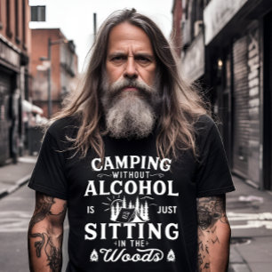 Funny camper slogan camping drinking sayings T-Shirt