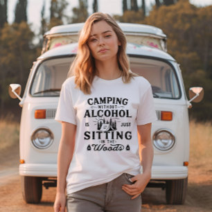 Funny camper slogan camping drinking sayings T-Shirt