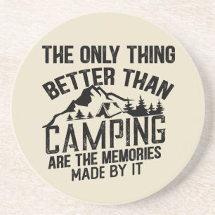 Funny camper slogan summer camping quotes coaster