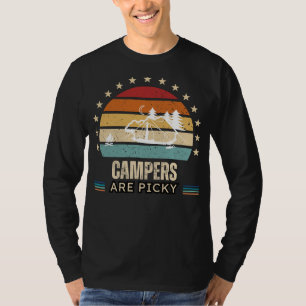 Funny Campers Are Picky Tee - Humourous Camping Sh
