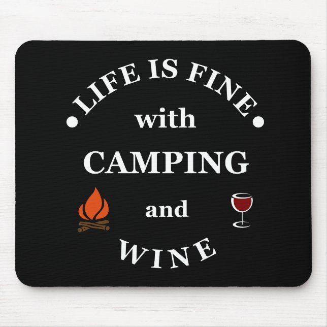 funny camping and wine saying mouse mat (Front)