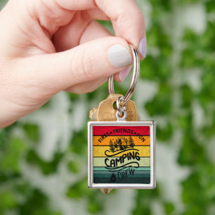 Funny camping crew slogan fun camper friends key ring