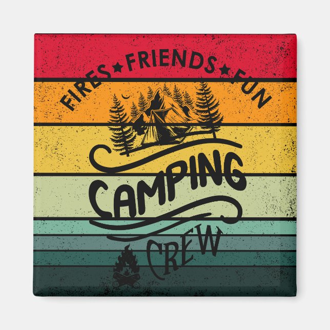 Funny camping crew slogan fun camper friends magnet (Front)