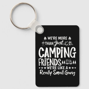 Funny Camping Friends Small Gang Gift Key Ring