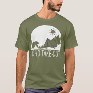 Funny Camping Hiking Hiker In Idaho take out T-Shirt