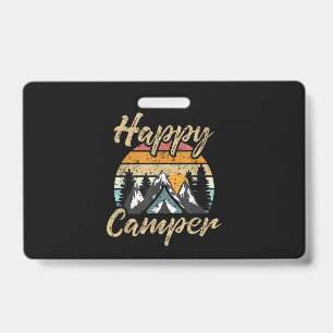 Funny Camping Hiking Lover Present Happy Camper ID Badge