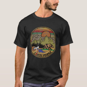 Funny Camping I Ate People I Hate People Bear Atta T-Shirt