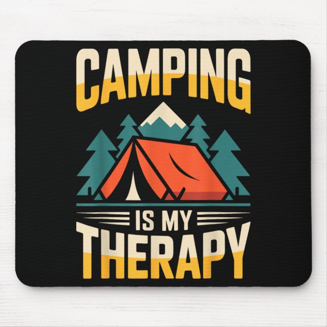 Funny camping is my therapy  mouse mat (Front)