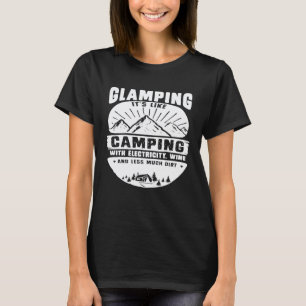 Funny Camping Outdoor Hiking Backpacking Glamping T-Shirt