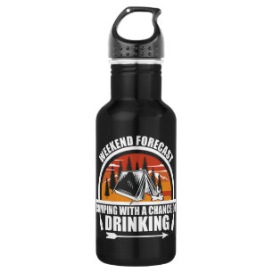 Funny camping quote 532 ml water bottle