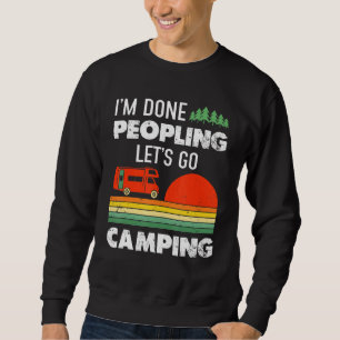 Funny Camping Quote Retro Vintage Let S Go Camping Sweatshirt