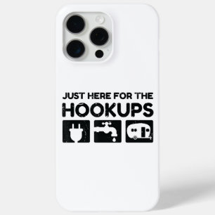 Funny Camping RV Caravan Motorhome Just Here For T iPhone 15 Pro Max Case