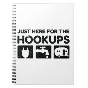 Funny Camping RV Caravan Motorhome Just Here For T Notebook