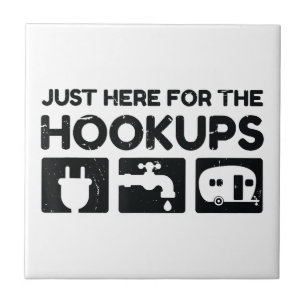 Funny Camping RV Caravan Motorhome Just Here For T Tile