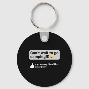 Funny Camping Saying Humour Outdoorsy Joke Camp Ge Key Ring