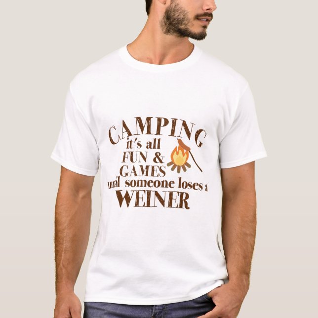 Funny Camping Saying On Shirts (Front)