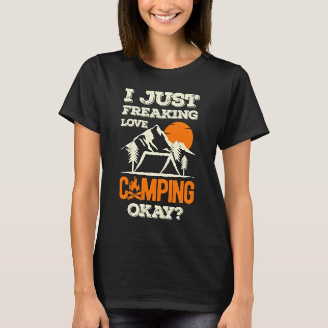 Funny Camping Sayings T-Shirt (Front)