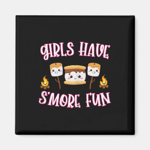 Funny Camping Smores Girls Have Smore Fun Cute Kaw Magnet