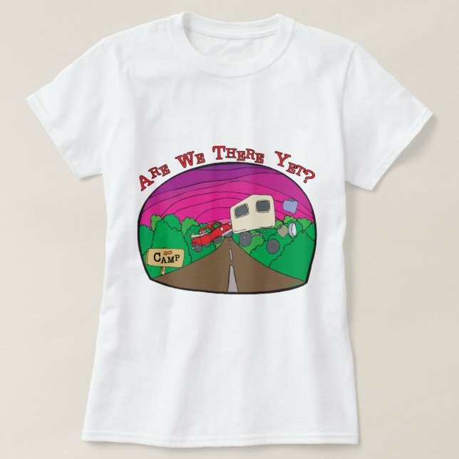 Funny Camping T-Shirt (Design Front)