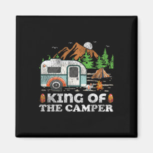 Funny Camping Tee King Of The Camper Magnet