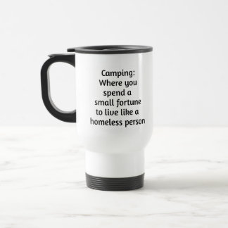 Funny Camping Travel Mug