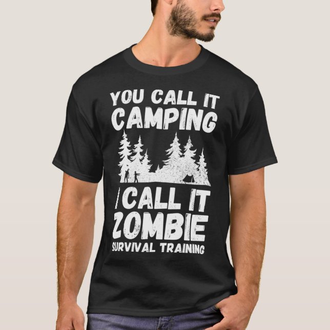 Funny Camping TShirt Zombie Survival Tee Halloween (Front)