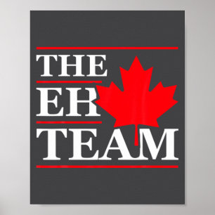 Funny Canada Eh Team Canadian Comedy Sarcasm Map  Poster