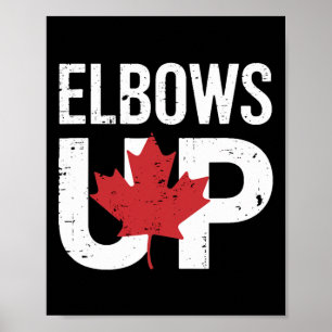Funny Canada Meme Elbows Up  Poster