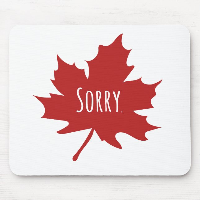 Funny Canadian Mouse Mat (Front)