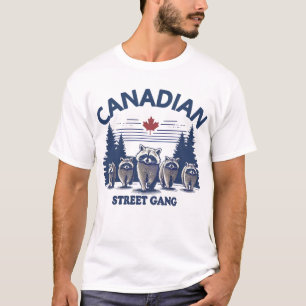 Funny Canadian Raccoons Canadian Street Gang T-Shirt