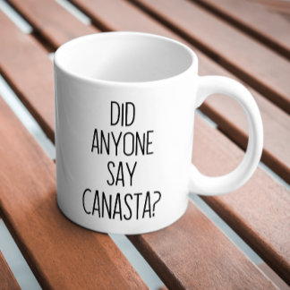 Funny canasta  coffee mug