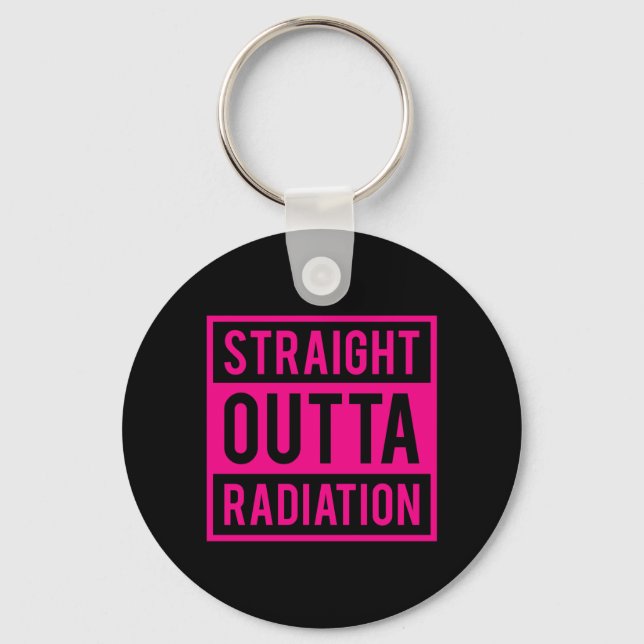 Funny Cancer Awareness Survived Radiation Chemo Key Ring (Front)