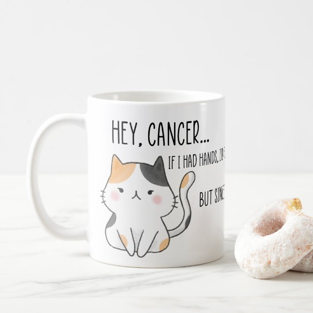 Funny Cancer Patient, Cats Lover Coffee Mug (With Donut)