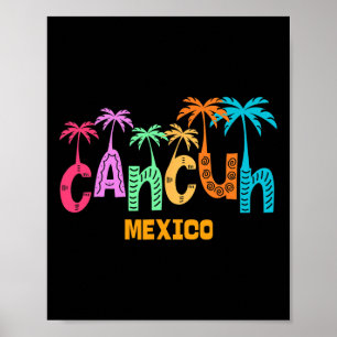 Funny Cancun Mexico Palm Tree Colourful Typography Poster