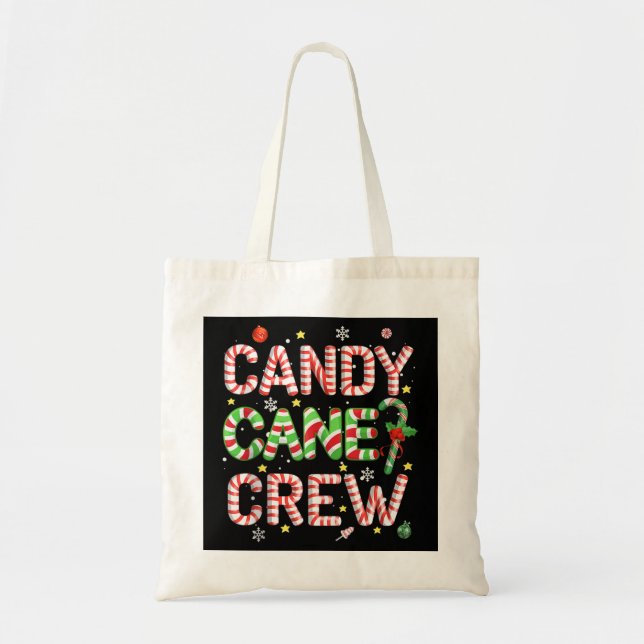 Funny Candy Cane Crew Christmas Candy Lover X-mas  Tote Bag (Front)