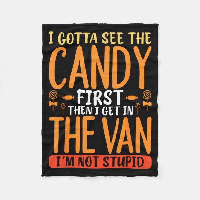 Funny Candy Quote With Bold Sarcastic Humour Fleece Blanket (Front)