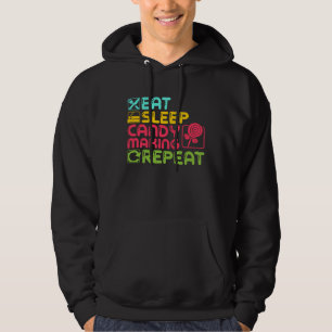 Funny Candymaking Candy Making Maker Sweets Food L Hoodie