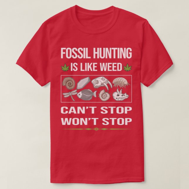 Funny Canx27t Stop Fossil Hunting Paleontology Pal T-Shirt (Design Front)