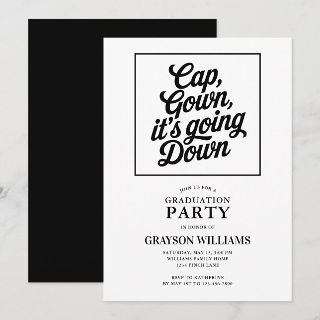 Funny Cap Gown It's Going Down Graduation Party Invitation (Front/Back)