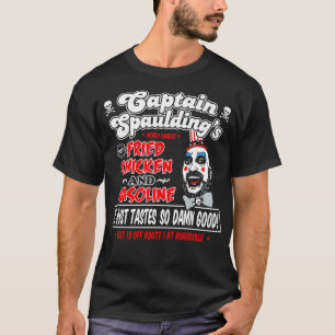Funny Captain Spaulding Fried Chicken and Gasoline T-Shirt