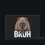 Funny Capybara Bruh  Invitation<br><div class="desc">Funny Capybara Bruh</div>