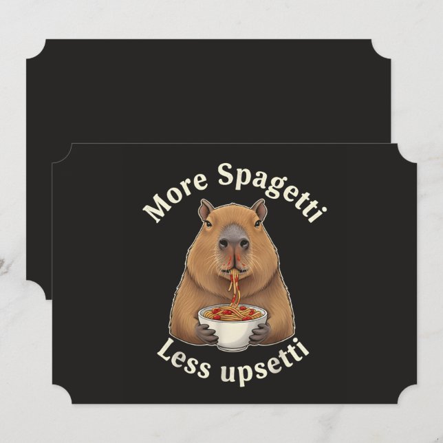 Funny Capybara Spaghetti Pun - More Spaghetti Less Invitation (Front/Back)