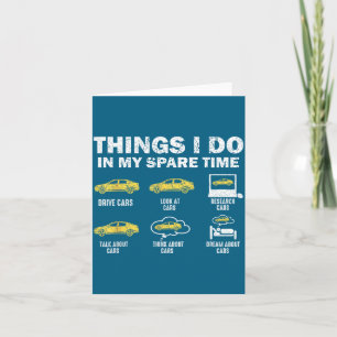 Funny Car 6 Things I Do In My Spare Time  Card