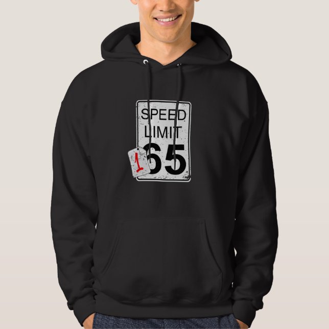 Funny Car Guy Gift - Faster Than Speed Limit Sign  Hoodie (Front)