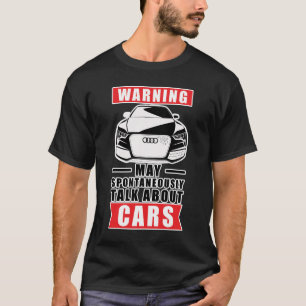 Funny Car Quote T-Shirt