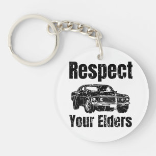 Funny Car - Vintage Respect Your Elders Classic Mu Key Ring