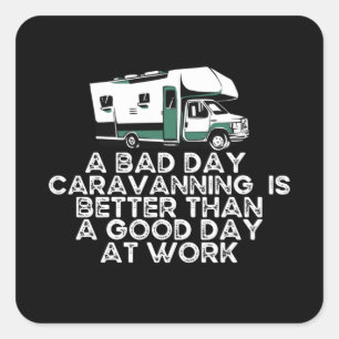 Funny Caravanning, Camping Lover Square Sticker